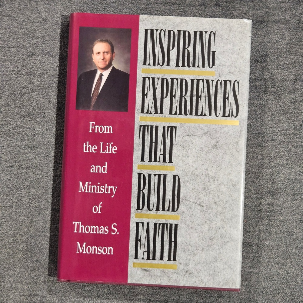SIGNED Inspiring Experiences That Build Faith Thomas S. Monson LDS Mormon HCDJ‎